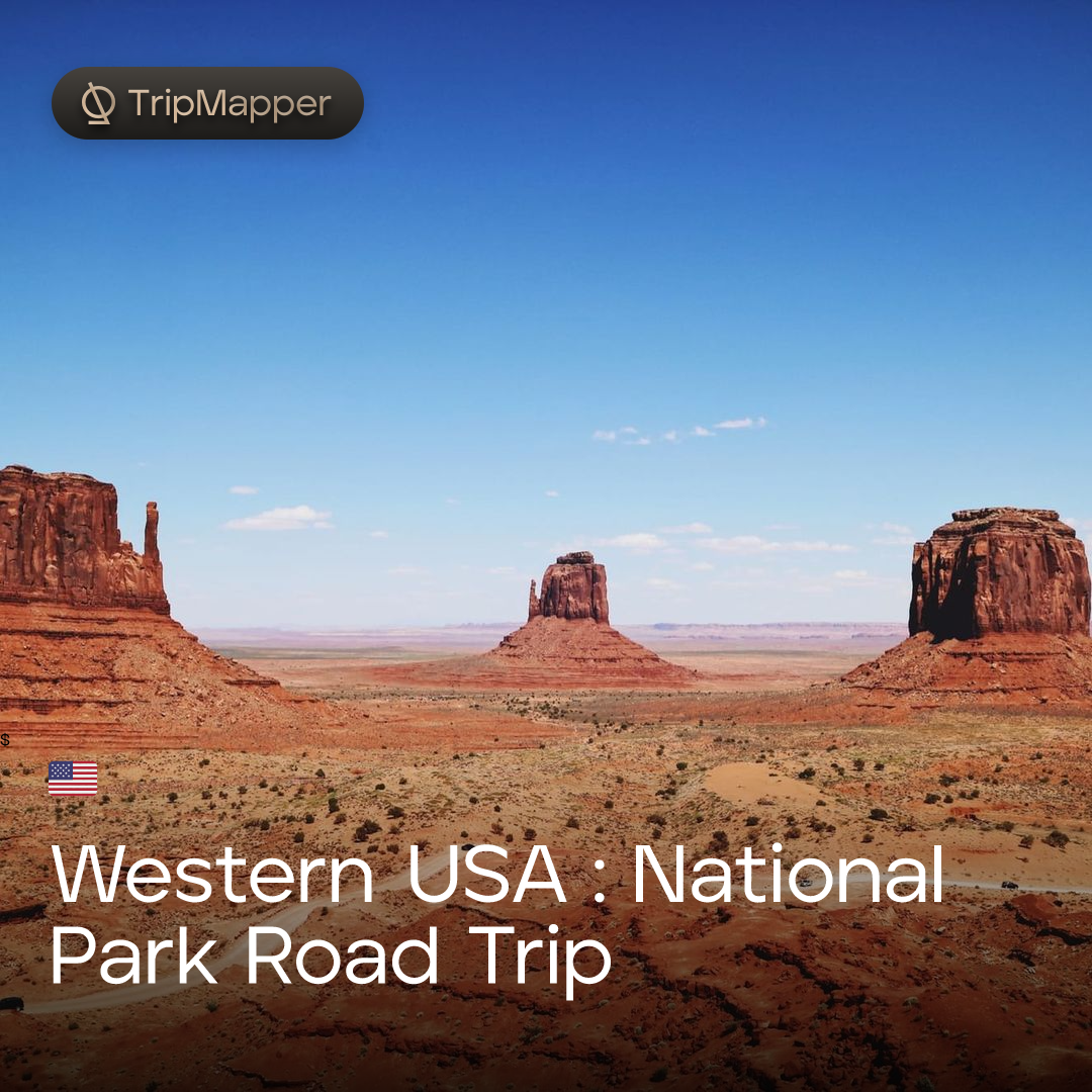 Western USA : National Park Road Trip - TripMapper Discover